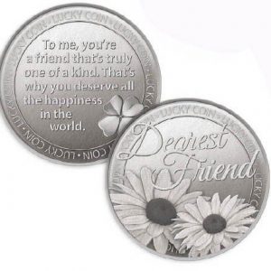 Lucky Coin Dearest Friend